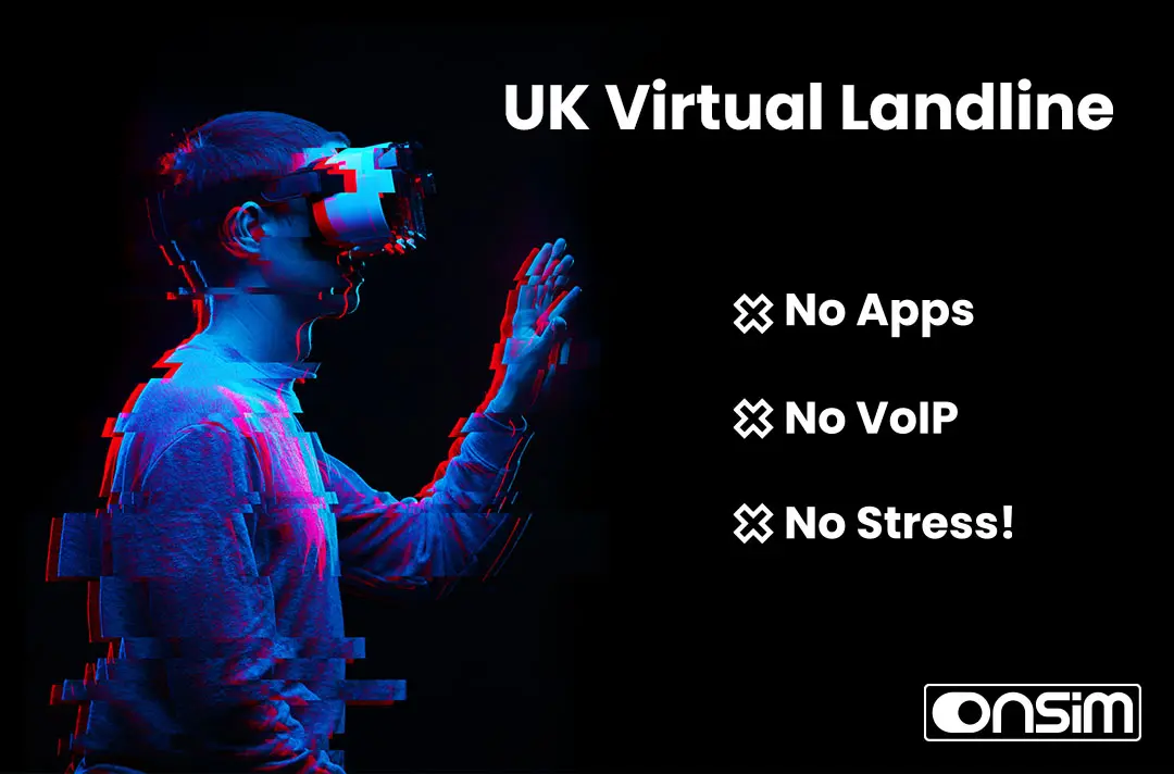 ONSIM Virtual Landline Service for UK Businesses